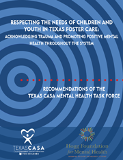 Texas CASA Mental Health Task Force Report 1